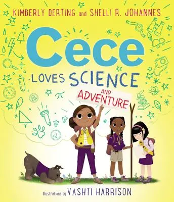 Cece má ráda vědu a dobrodružství - Cece Loves Science and Adventure