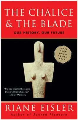 Kalich a čepel - The Chalice and the Blade