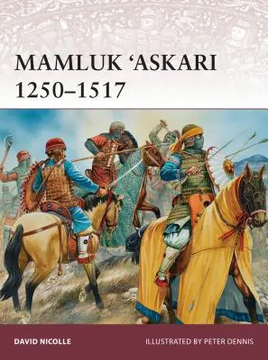 Mamlúci 'Askari 1250-1517 - Mamluk 'Askari 1250-1517