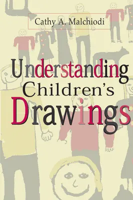 Porozumění dětským kresbám - Understanding Children's Drawings