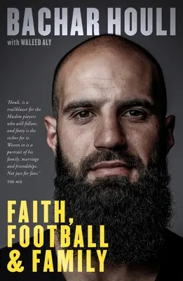 Bachar Houli: Víra, fotbal a rodina - Bachar Houli: Faith, Football and Family