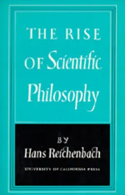 Vzestup vědecké filosofie - The Rise of Scientific Philosophy