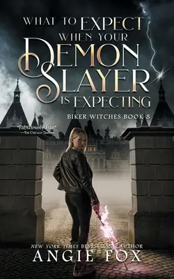 Co očekávat, když je váš přemožitel démonů v očekávání - What to Expect When Your Demon Slayer is Expecting