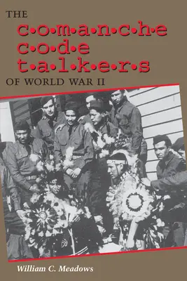Komančští mluvčí kódů za druhé světové války - The Comanche Code Talkers of World War II