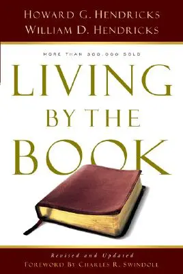 Život podle knihy: Umění a věda o čtení Bible - Living by the Book: The Art and Science of Reading the Bible