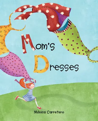 Maminčiny šaty - Mom's Dresses