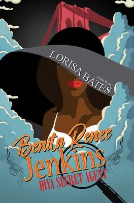 Benita Renee Jenkinsová: Rejstříky a boxerské rány a boje Tajná agentka Diva - Benita Renee Jenkins: Diva Secret Agent
