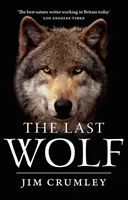 Poslední vlk - Last Wolf