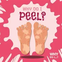 Proč se loupu? - Why Do I Peel?