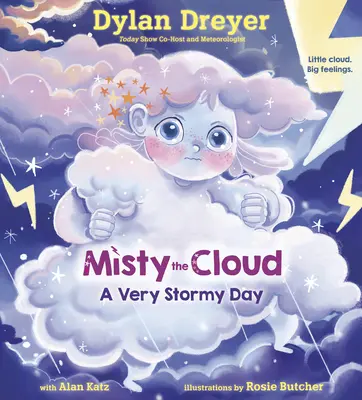 Misty the Cloud (Mlžný oblak): A Very Stormy Day (Velmi bouřlivý den) - Misty the Cloud: A Very Stormy Day