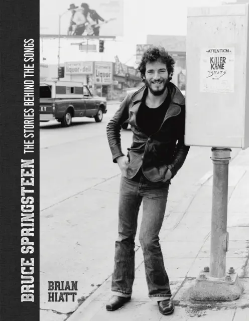 Bruce Springsteen: Příběhy, které se skrývají za písněmi - Bruce Springsteen: The Stories Behind the Songs