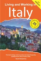 Život a práce v Itálii: Příručka pro přežití - Living and Working in Italy: A Survival Handbook