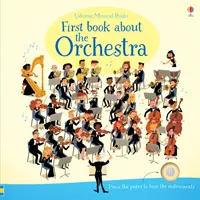První kniha o orchestru - First Book about the Orchestra