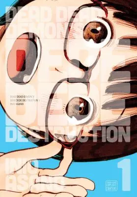 Dededede Destrukce mrtvého démona, díl 1, 1 - Dead Dead Demon's Dededede Destruction, Vol. 1, 1