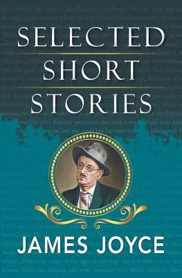 Vybrané povídky Jamese Joyce - Selected Short Stories of James Joyce