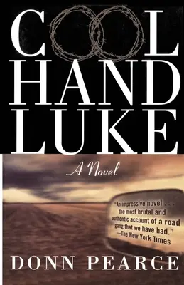 Chladnokrevný Luke - Cool Hand Luke