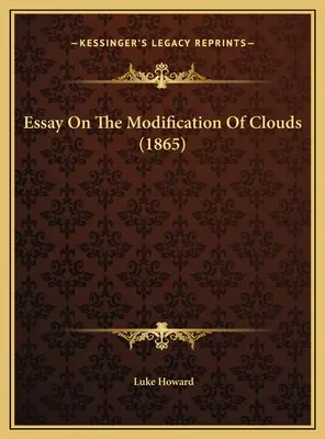Esej o úpravě mraků (1865) - Essay On The Modification Of Clouds (1865)