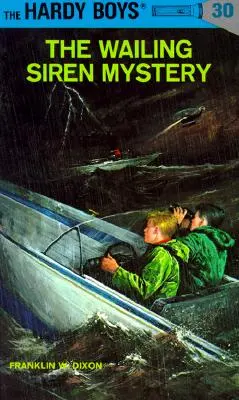 Hardy Boys 30: Záhada kvílející sirény - Hardy Boys 30: The Wailing Siren Mystery