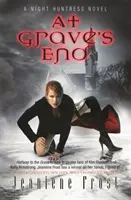 Na konci hrobu - Román o noční lovkyni - At Grave's End - A Night Huntress Novel