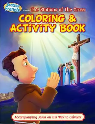 Omalovánky a aktivity: Díl 14: Křížová cesta - Coloring & Activity Book: Ep 14: Stations of the Cross