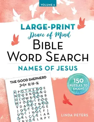 Pokoj mysli Biblické hledání slov: Ježíšova jména - Peace of Mind Bible Word Search: Names of Jesus