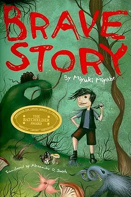 Odvážný příběh - Brave Story