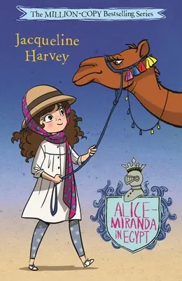Alice-Miranda v Egyptě - Alice-Miranda in Egypt
