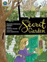 Projekt X Origins Grafické texty: Oxford Level 16: The Secret Garden (Tajná zahrada) - Project X Origins Graphic Texts: Dark Blue Book Band, Oxford Level 16: The Secret Garden