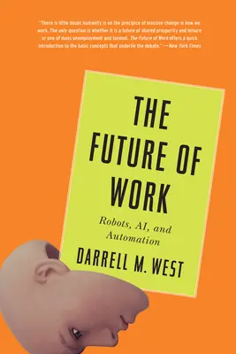 Budoucnost práce: Roboti, Ai a automatizace - The Future of Work: Robots, Ai, and Automation