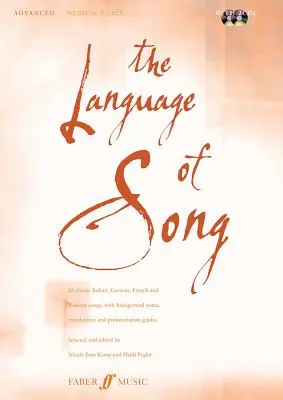 The Language of Song -- Advanced: Střední hlas, kniha a CD - The Language of Song -- Advanced: Medium Voice, Book & CD