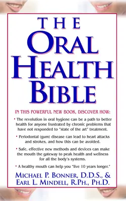 Bible ústního zdraví - The Oral Health Bible