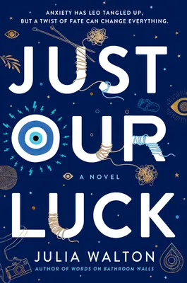 Jen naše štěstí - Just Our Luck
