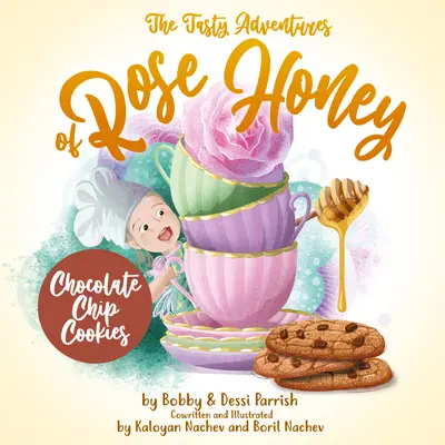 Chutná dobrodružství Rose Honey: Čokoládové sušenky - The Tasty Adventures of Rose Honey: Chocolate Chip Cookies