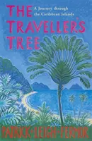 Strom cestovatelů - Cesta po karibských ostrovech - Traveller's Tree - A Journey through the Caribbean Islands