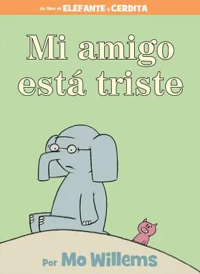 Mi Amigo Est Triste = Můj kamarád je smutný - Mi Amigo Est Triste = My Friend Is Sad