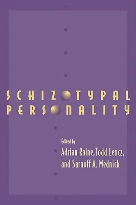 Schizotypní osobnost - Schizotypal Personality