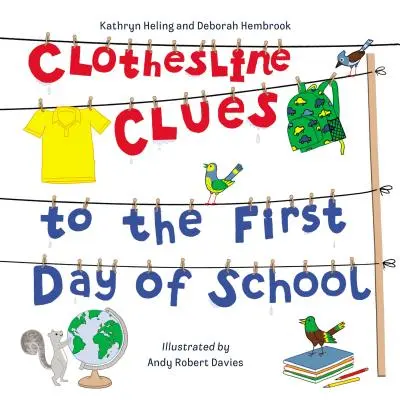 Šňůra na prádlo - indicie k prvnímu školnímu dni - Clothesline Clues to the First Day of School