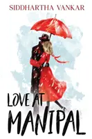 Láska v Manipalu - Love at Manipal
