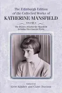 Deníky Katherine Mansfieldové: Včetně různých prací - The Diaries of Katherine Mansfield: Including Miscellaneous Works