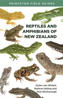 Plazi a obojživelníci Nového Zélandu - Reptiles and Amphibians of New Zealand