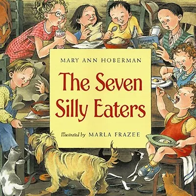 Sedm hloupých jedlíků - The Seven Silly Eaters