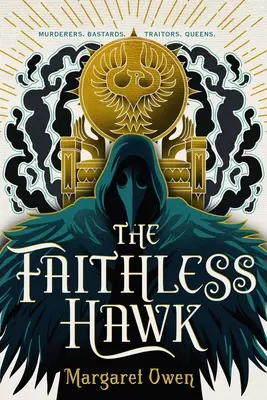 Jestřáb bez věrnosti - The Faithless Hawk