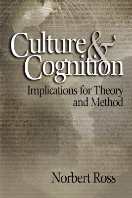 Kultura a poznání: Důsledky pro teorii a metodu - Culture and Cognition: Implications for Theory and Method