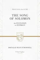 Píseň písní: Pozvání k intimitě - The Song of Solomon: An Invitation to Intimacy