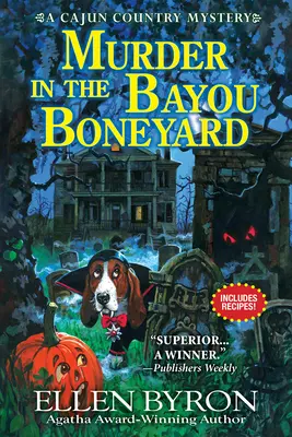 Vražda v Bayou Boneyard: Záhada z cajunského venkova - Murder in the Bayou Boneyard: A Cajun Country Mystery