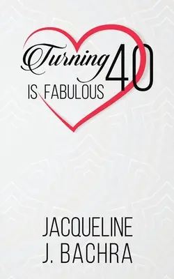 Čtyřicítka je báječná - Turning 40 Is Fabulous