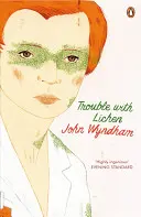 Potíže s lišejníkem - Klasická science fiction - Trouble with Lichen - Classic Science Fiction
