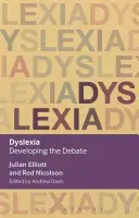 Dyslexie: Rozvíjení debaty - Dyslexia: Developing the Debate