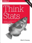 Mysli STATS: Průzkumná analýza dat - Think STATS: Exploratory Data Analysis