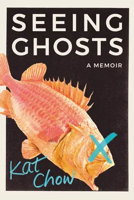 Vidět duchy: Vzpomínky - Seeing Ghosts: A Memoir